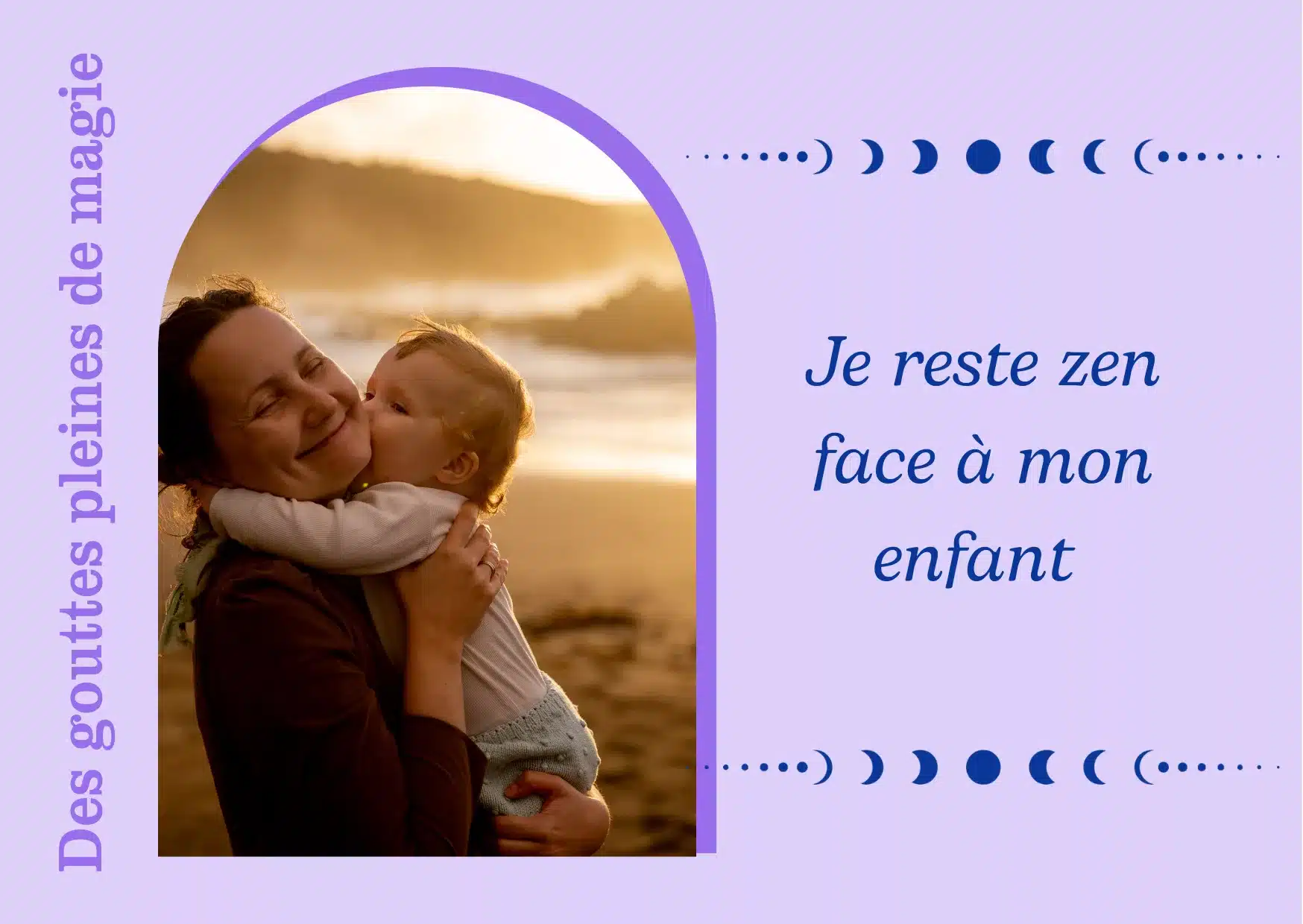 Des gouttes pleines de magie – Je reste zen face à mon enfant.