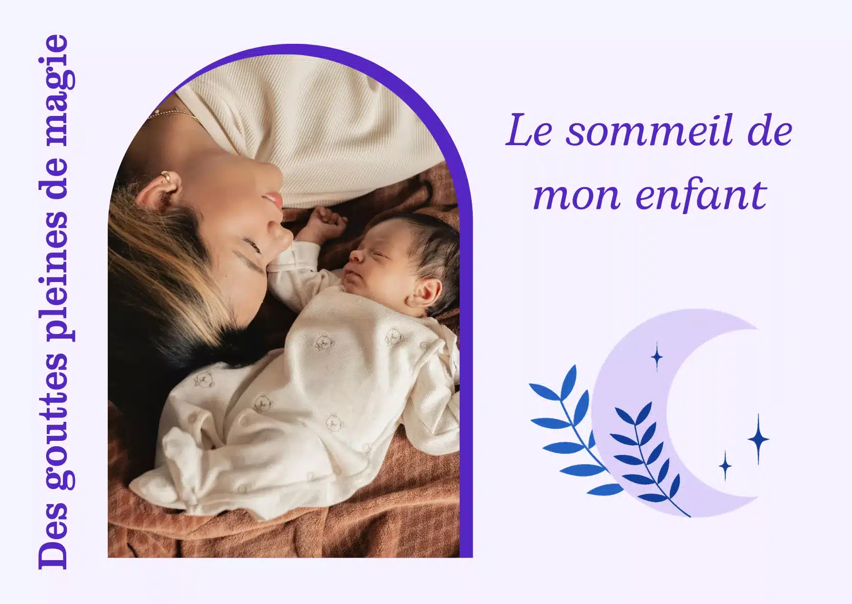 Des gouttes pleines de magie – Le sommeil de mon enfant